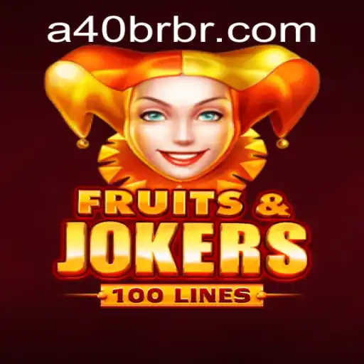 Discover the Excitement of FruitsAndJokers100: A40 Edition