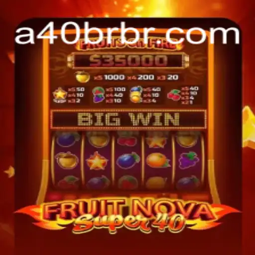 Exploring the Exciting World of FruitNovaSuper40: A Game of Chance and Strategy